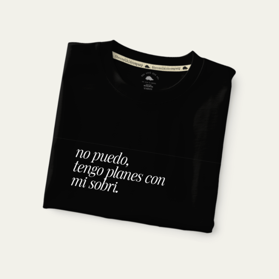 No puedo, tengo planes con mi sobri.