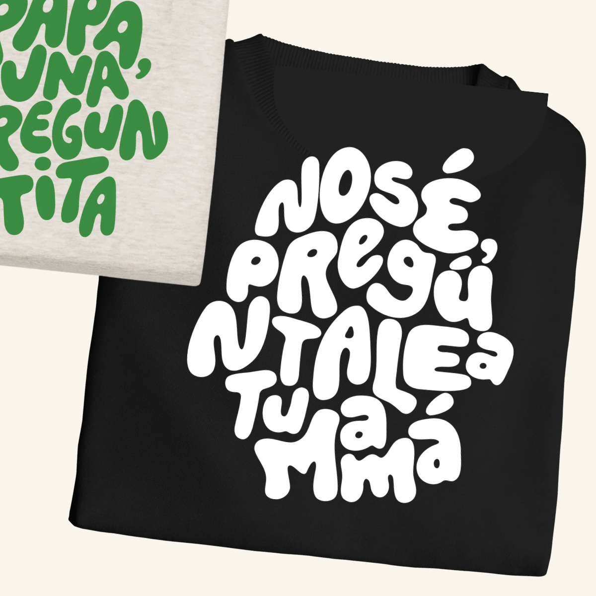 Polera de Adulto Pregúntale a tu mamá
