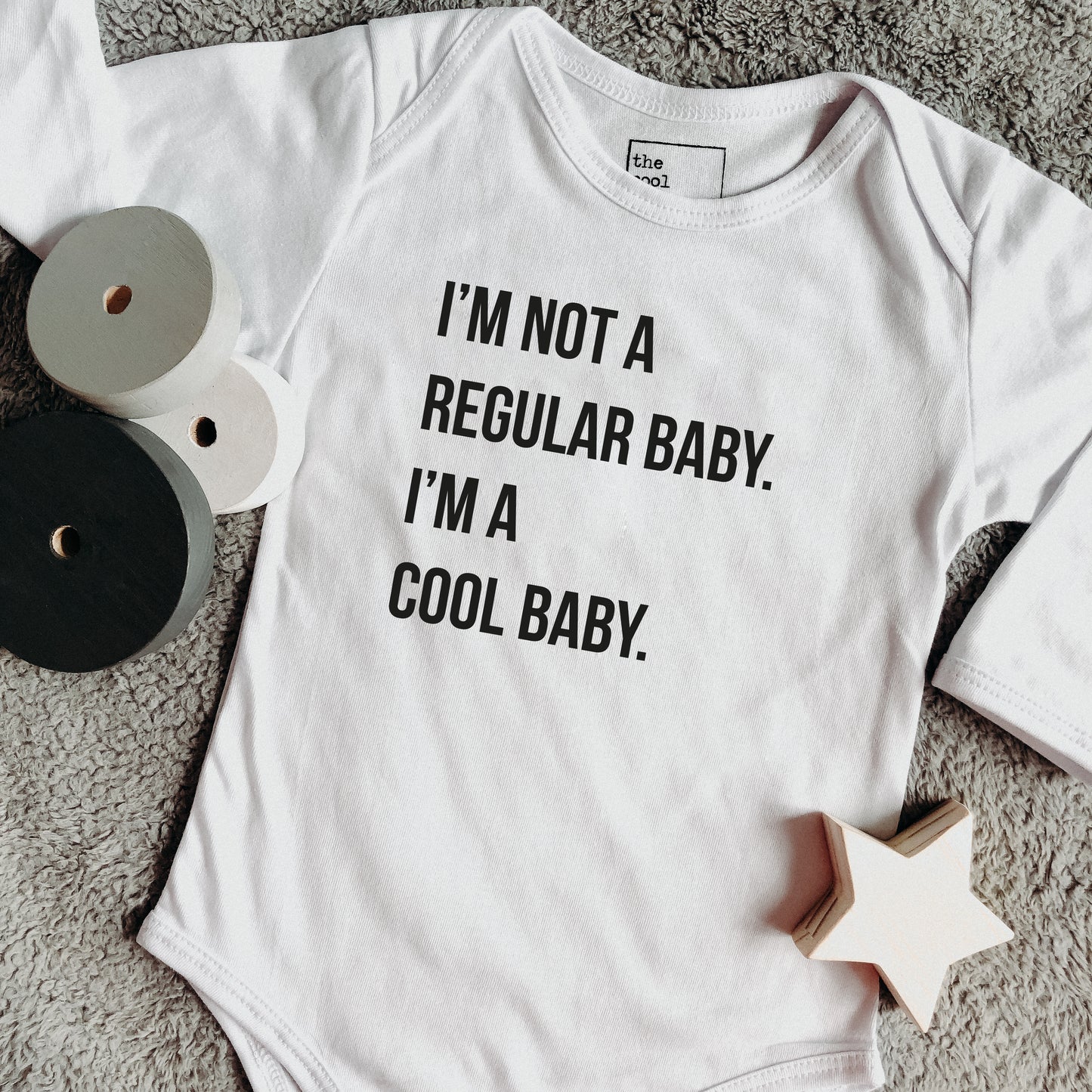 Body I'm not a regular baby, i'm a Cool baby