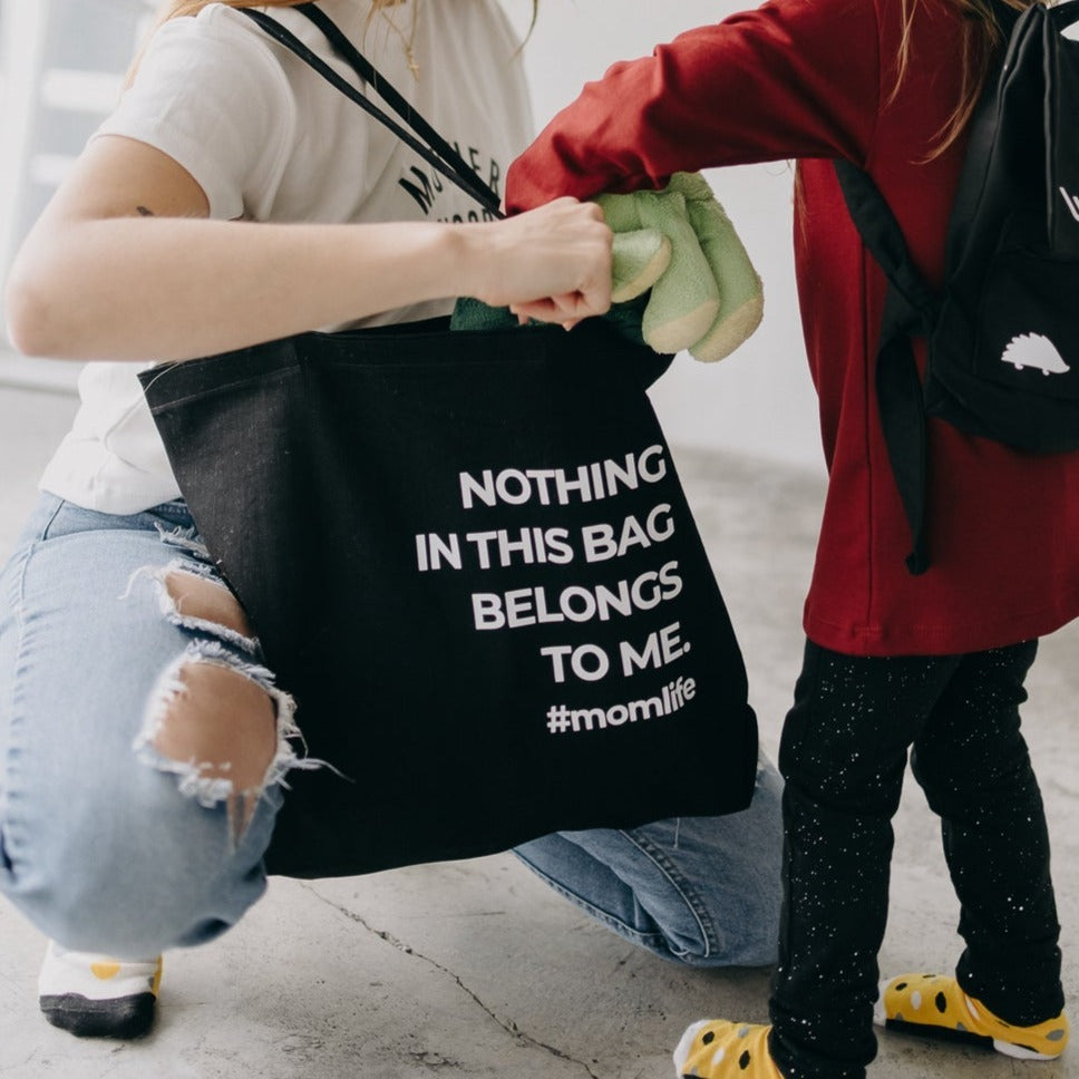 ToteBag Nothing in this bag belongs to me