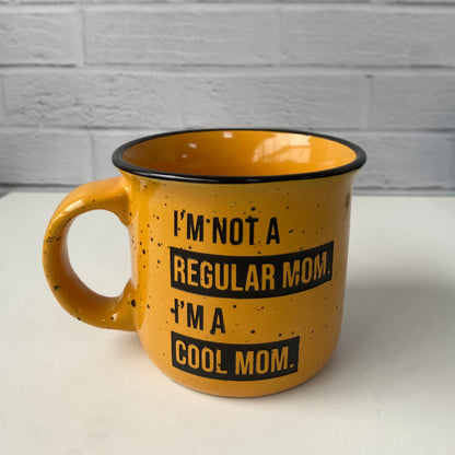 Taza SALPICADA - I'm not a regular mom-I'm a cool mom