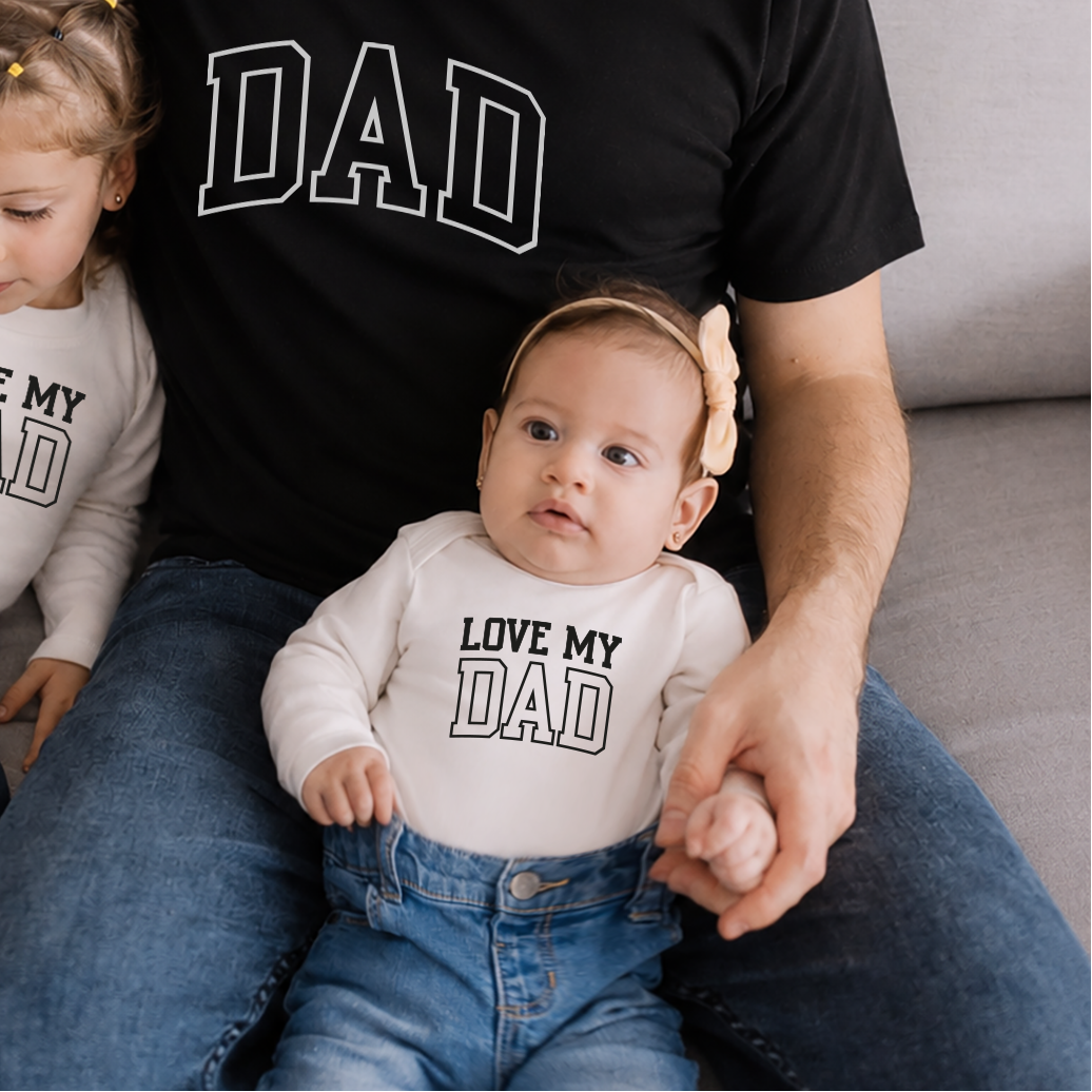 Body Love my DAD Estampado