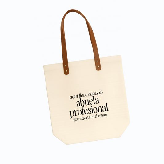 Totebag PRO aquí llevo cosas de ABUELA PROFESIONAL