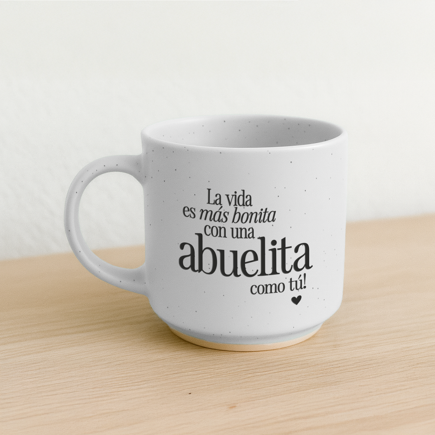 Taza La vida es más bonita con una ABUELITA como tú
