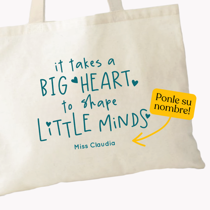 ToteBag It takes a big heart
